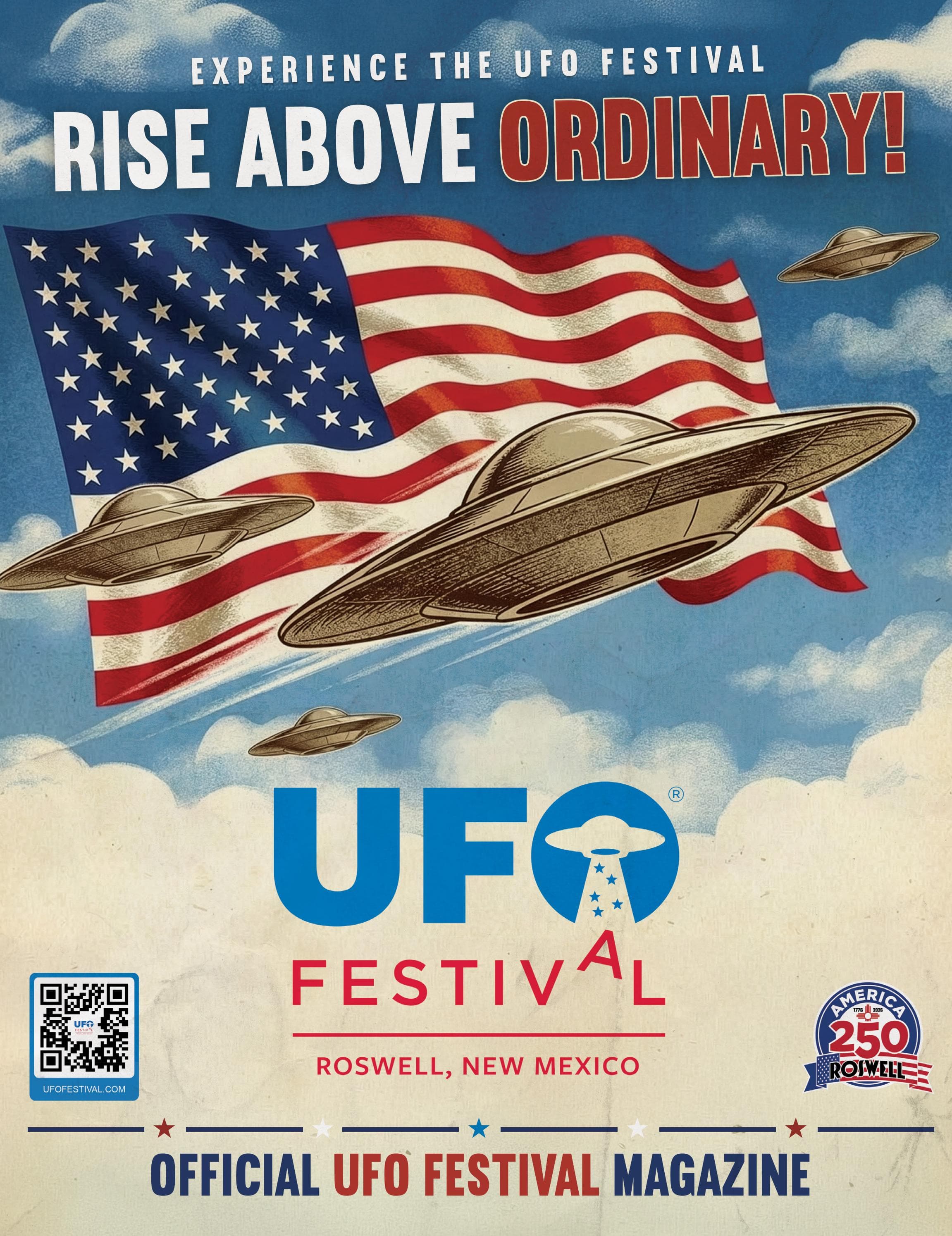 Affiche officielle du UFO Festival de Roswell, « Rise Above Ordinary », avec le drapeau américain et des soucoupes volantes